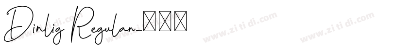 Dinlig Regular字体转换